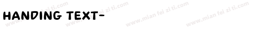 handing text字体转换